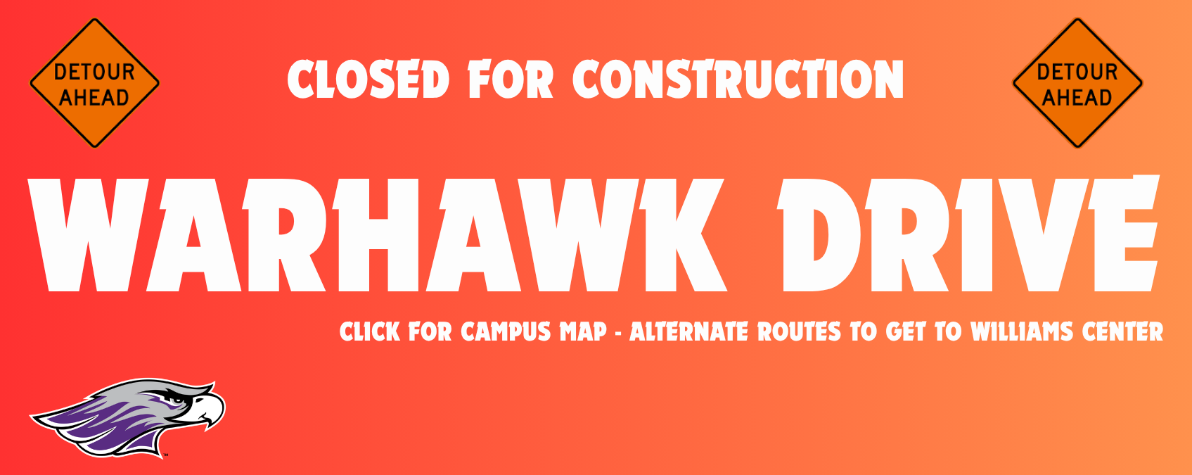 Warhawk Drive Closed