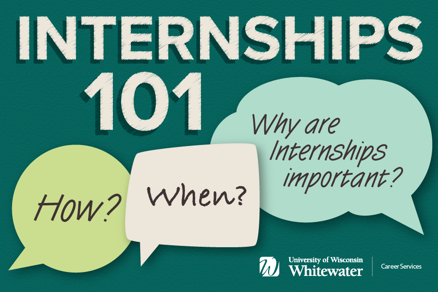 Internships 101