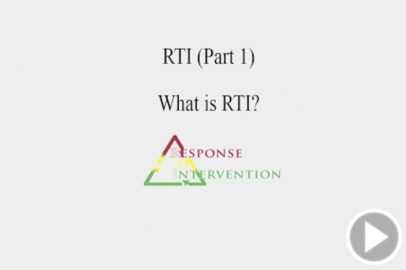 RTI (Part 1) What Is RTI?